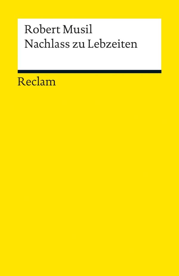 Nachlass zu Lebzeiten - Robert Musil (Buch)
