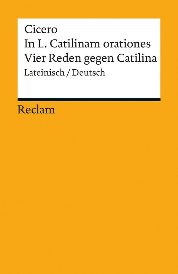 In L. Catilinam orationes / Vier Reden gegen Catilina - Cicero (Buch)