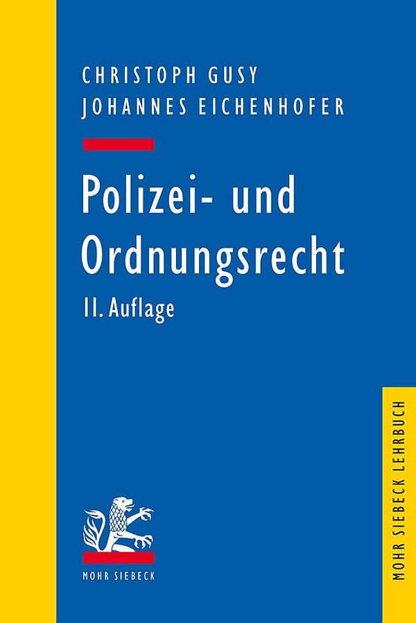 Polizei- und Ordnungsrecht - Christoph Gusy (Buch)