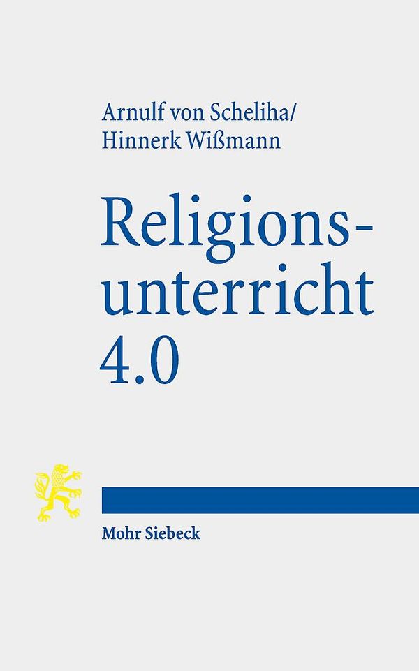 Religionsunterricht 4.0 - Arnulf Von Scheliha (Buch)