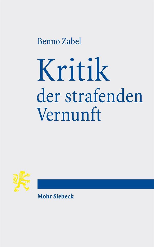 Kritik der strafenden Vernunft - Benno Zabel (Buch)