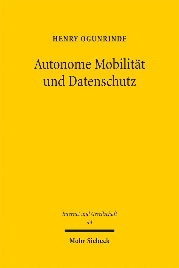 Autonome Mobilität und Datenschutz - Henry Ogunrinde (Buch)