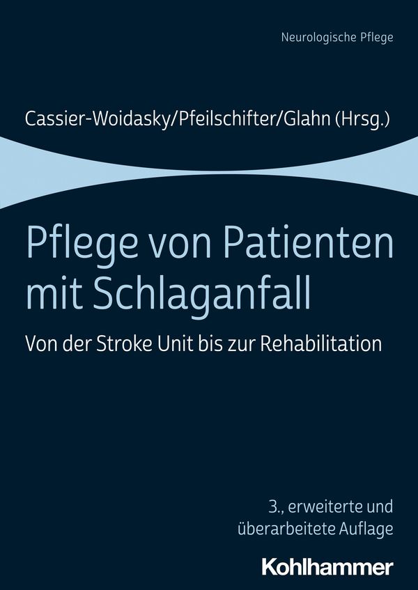 Pflege von Patienten mit Schlaganfall (Buch)