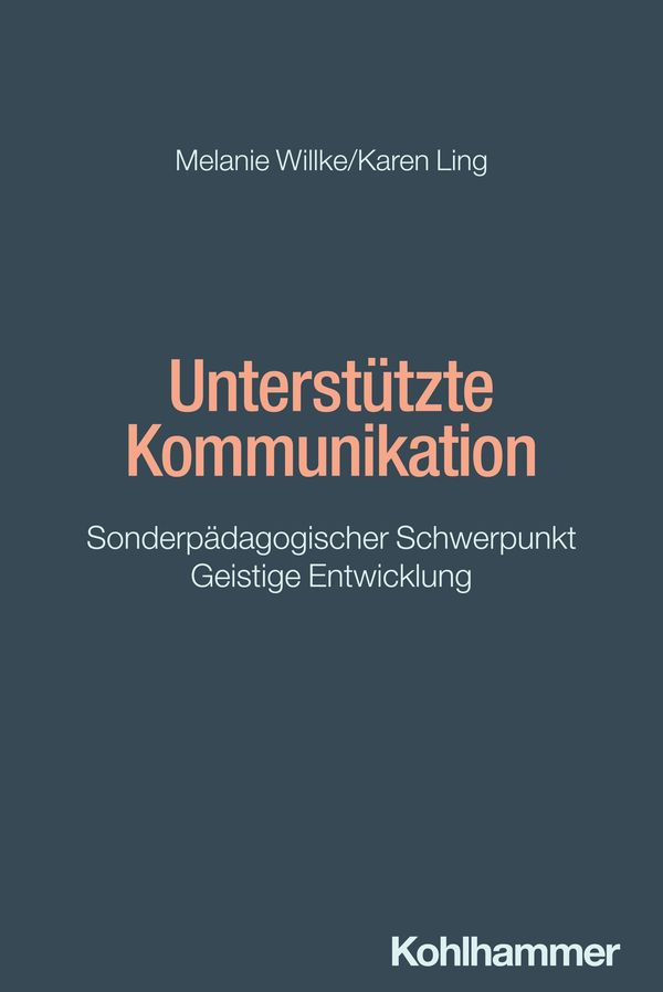 Unterstützte Kommunikation - Melanie Willke (Buch)