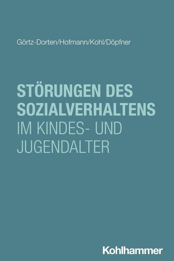 Störungen des Sozialverhaltens im Kindes- und Jugendalter (Buch)