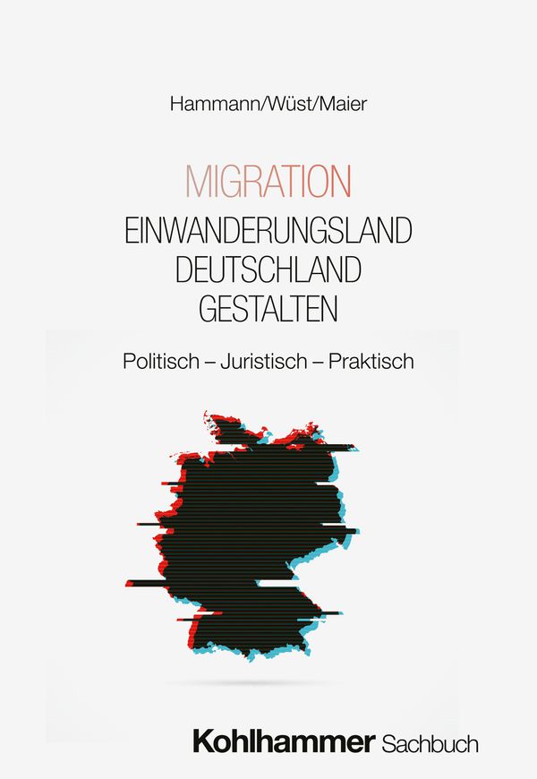 Migration - Einwanderungsland Deutschland gestalten (Buch)