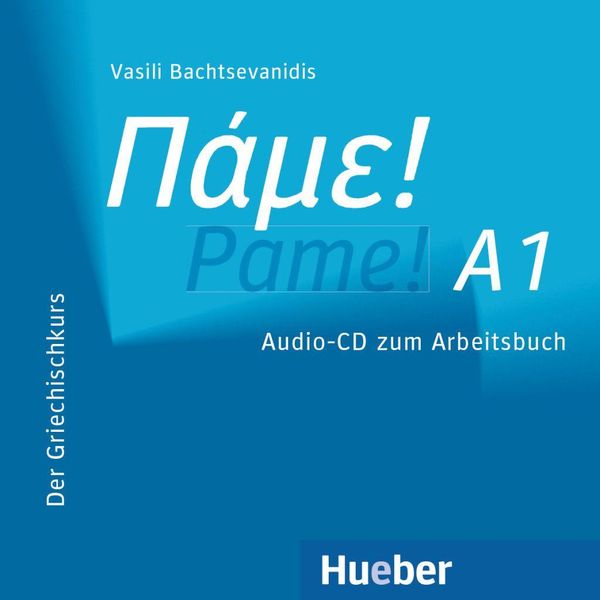 Vasili Bachtsevanidis: Pame! A1. CD (CD)