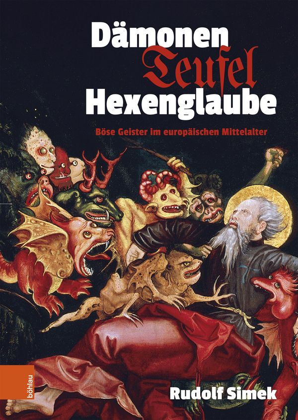 Dämonen, Teufel, Hexenglaube - Rudolf Simek (Buch)