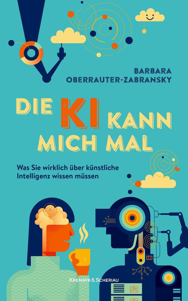 Die KI kann mich mal - Barbara Oberrauter-Zabransky (Buch)
