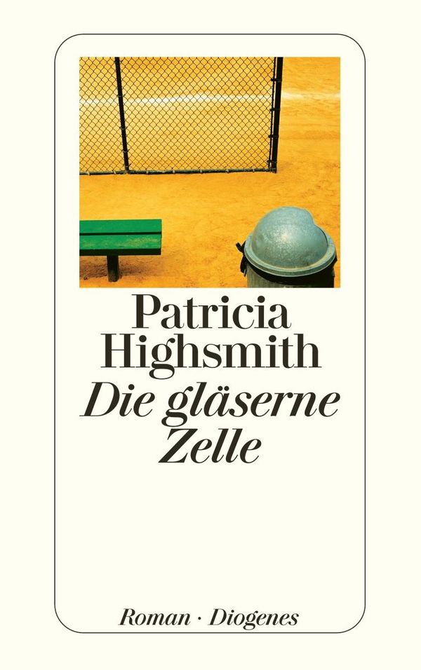 Die gläserne Zelle - Patricia Highsmith (Buch)