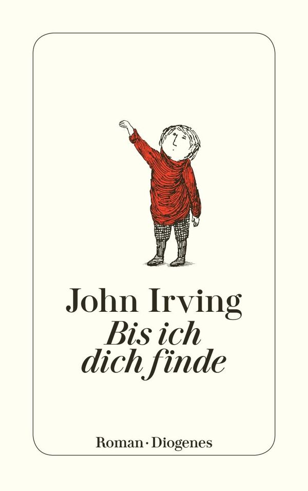 Bis ich dich finde - John Irving (Buch)