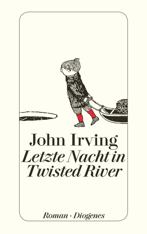 Letzte Nacht in Twisted River - John Irving (Buch)