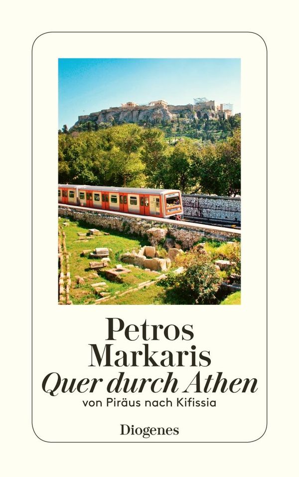 Quer durch Athen - Petros Markaris (Buch)