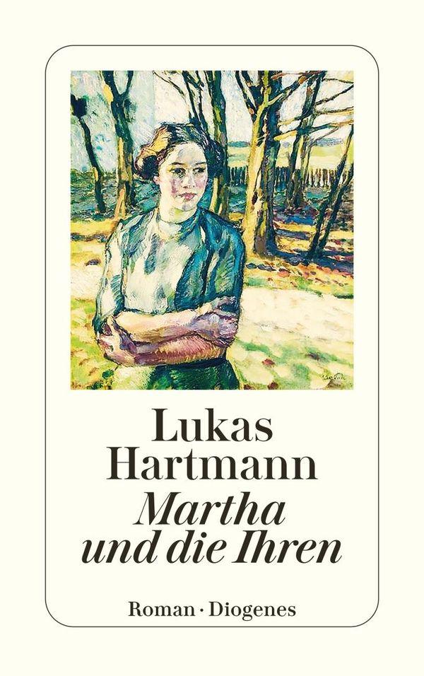 Martha und die Ihren - Lukas Hartmann (Buch)