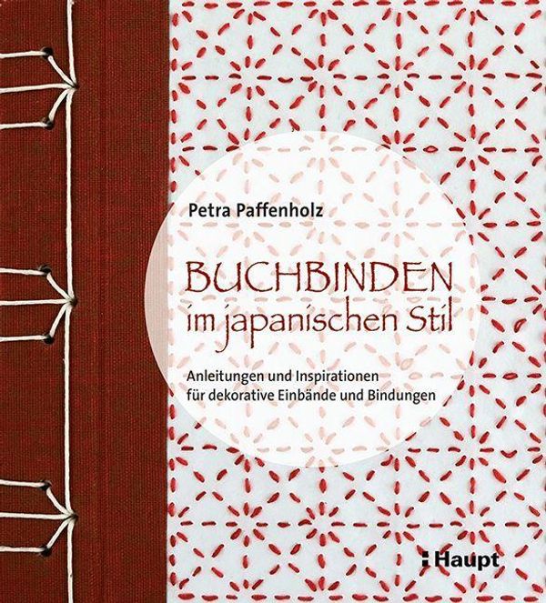 Buchbinden im japanischen Stil - Petra Paffenholz (Buch)