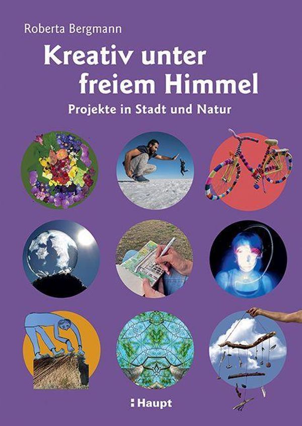 Kreativ unter freiem Himmel - Roberta Bergmann (Buch)