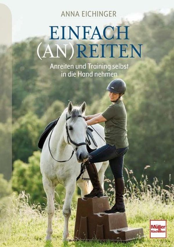 Einfach (An)Reiten - Anna Eichinger (Buch)