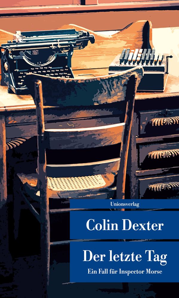 Der letzte Tag - Colin Dexter (Buch)