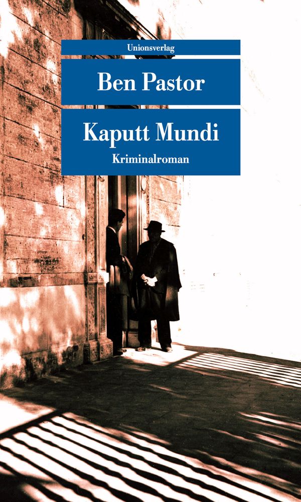 Kaputt Mundi - Ben Pastor (Buch)