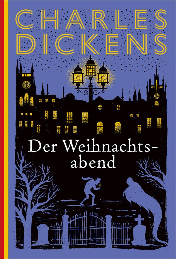 Der Weihnachtsabend - Charles Dickens (Buch)