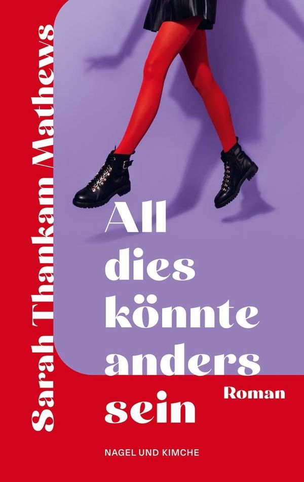 All dies könnte anders sein - Sarah Thankam Mathews (Buch)