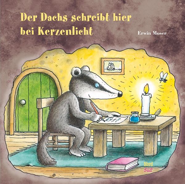 Der Dachs schreibt hier bei Kerzenlicht - Erwin Moser (Buch)