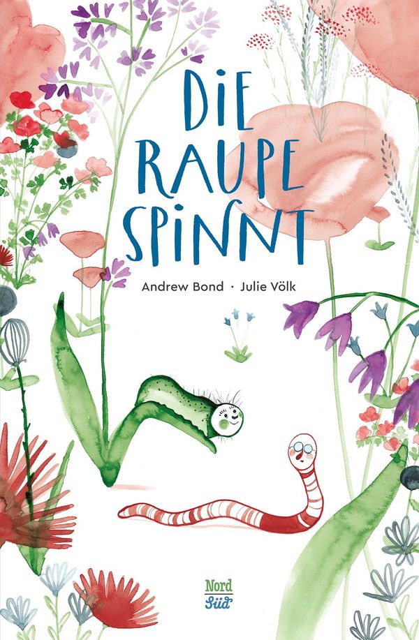 Die Raupe spinnt - Andrew Bond (Buch)