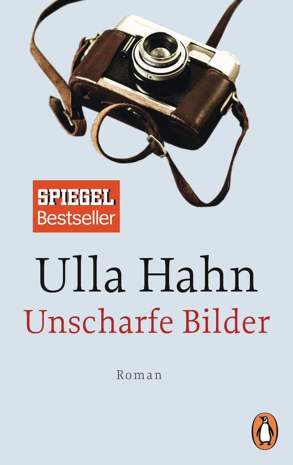 Unscharfe Bilder - Ulla Hahn (Buch)