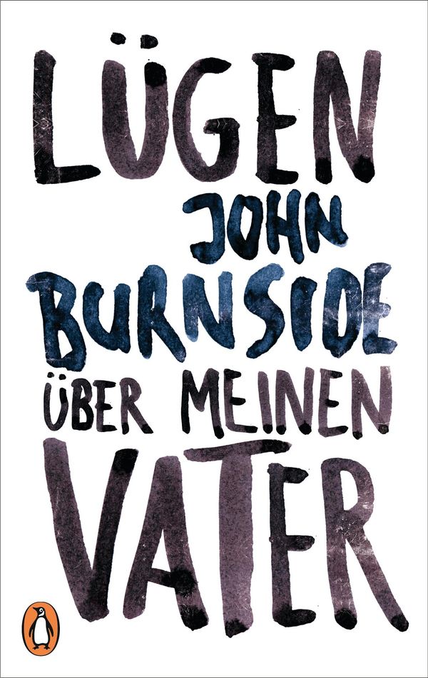 Lügen über meinen Vater - John Burnside (Buch)