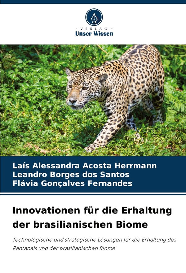 Innovationen für die Erhaltung der brasilianischen Biome (Buch)