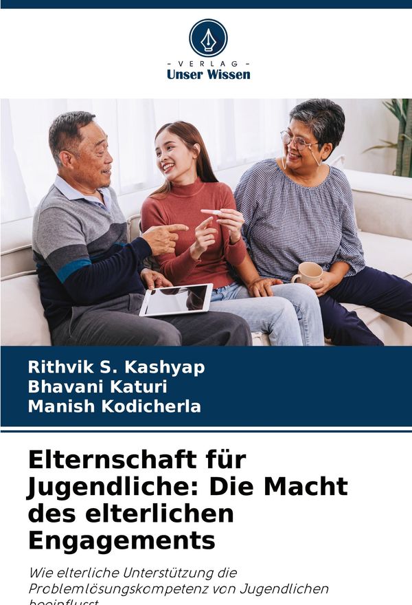 Elternschaft für Jugendliche: Die Macht des elterlichen Engagements