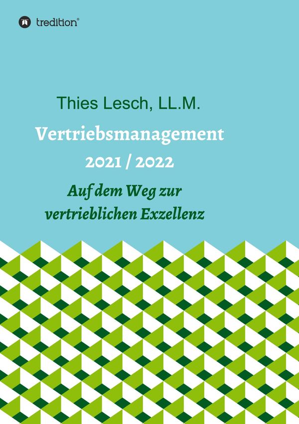 Vertriebsmanagement 2021 / 2022 - Thies Lesch (Buch)