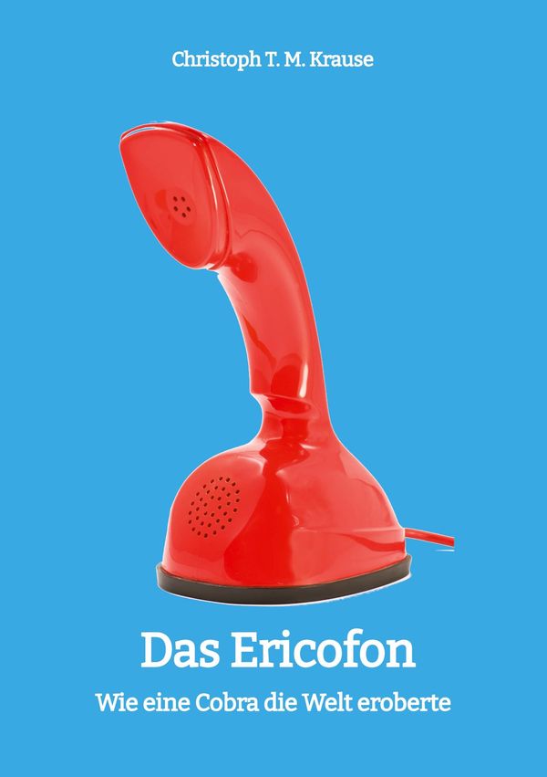 Das Ericofon - Christoph T. M. Krause (Buch)