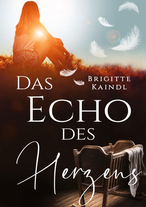 Das Echo des Herzens - Brigitte Kaindl (Buch)