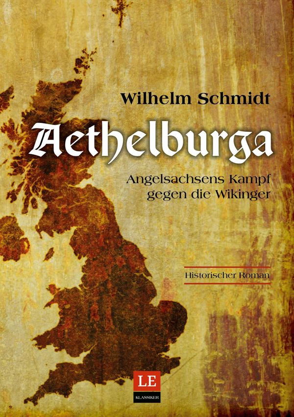 Aethelburga - Wilhelm Schmidt (Buch)