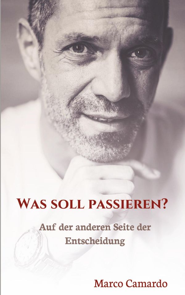 Was soll passieren? - Marco Camardo (Buch)