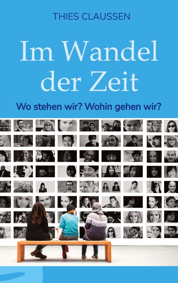 Im Wandel der Zeit - Thies Claussen (Buch)