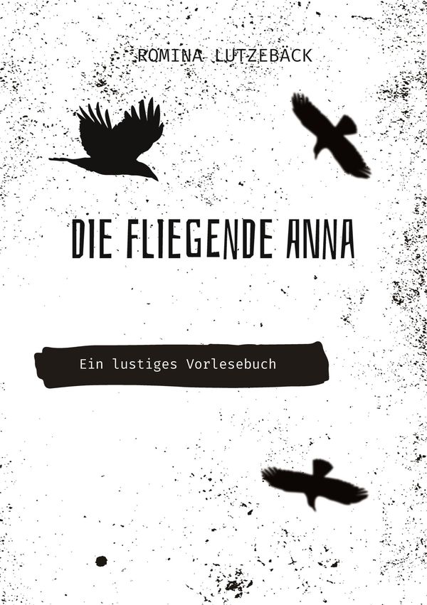 Die fliegende Anna - Romina Lutzebäck (Buch)