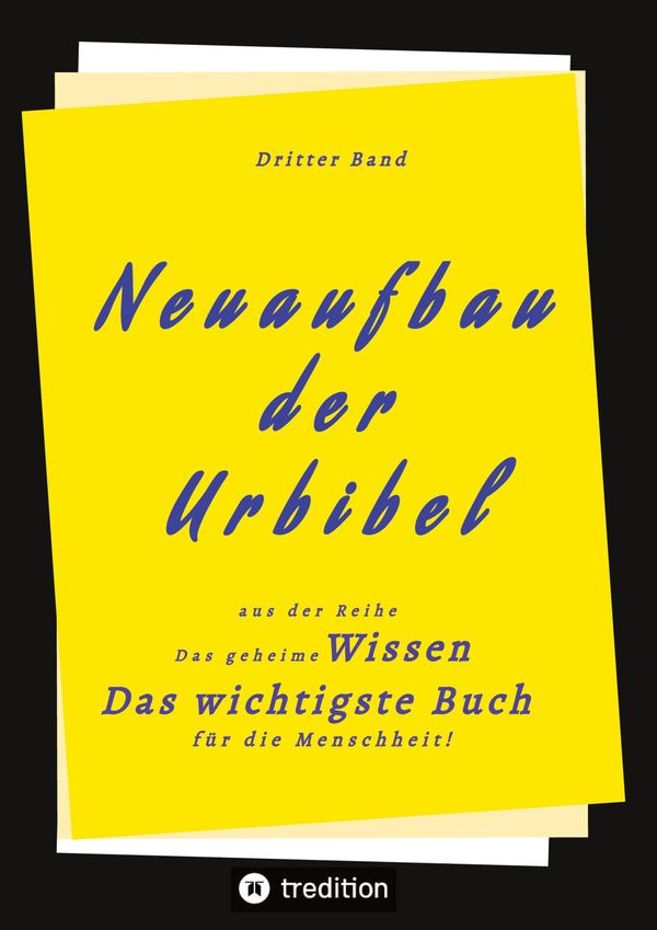 3. Band von Neuaufbau der Urbibel - Herausgeber (Buch)