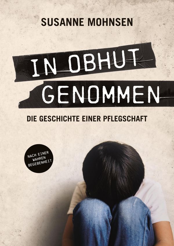 In Obhut genommen - Susanne Mohnsen (Buch)