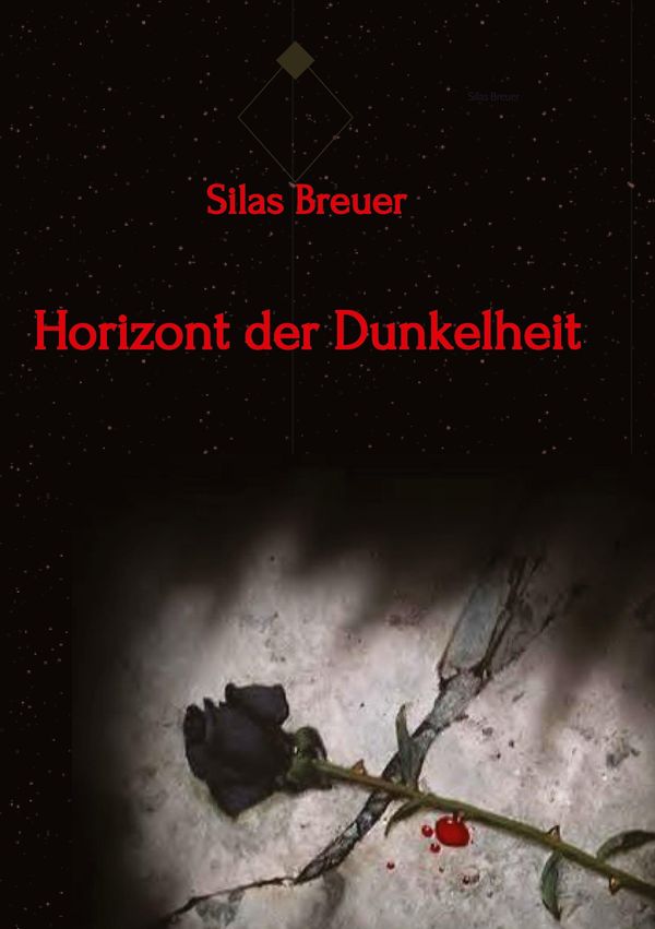 Horizont der Dunkelheit - Silas Breuer (Buch)