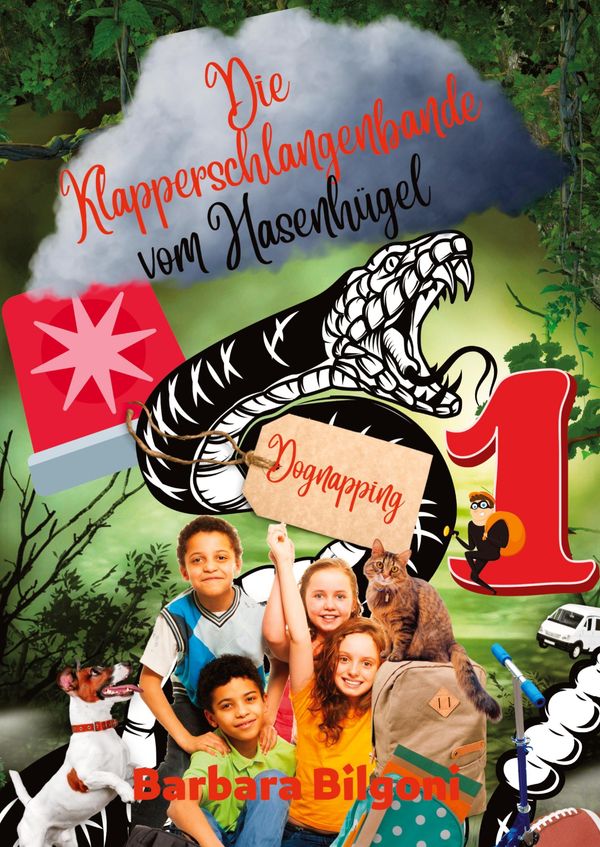 Die Klapperschlangenbande vom Hasenhügel - Barbara Bilgoni (Buch)