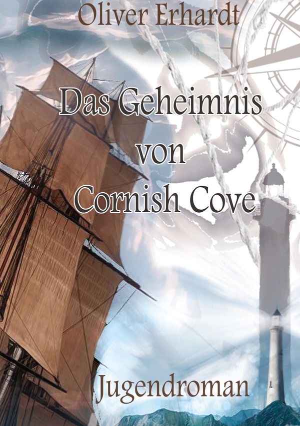 Das Geheimnis von Cornish Cove - Oliver Erhardt (Buch)