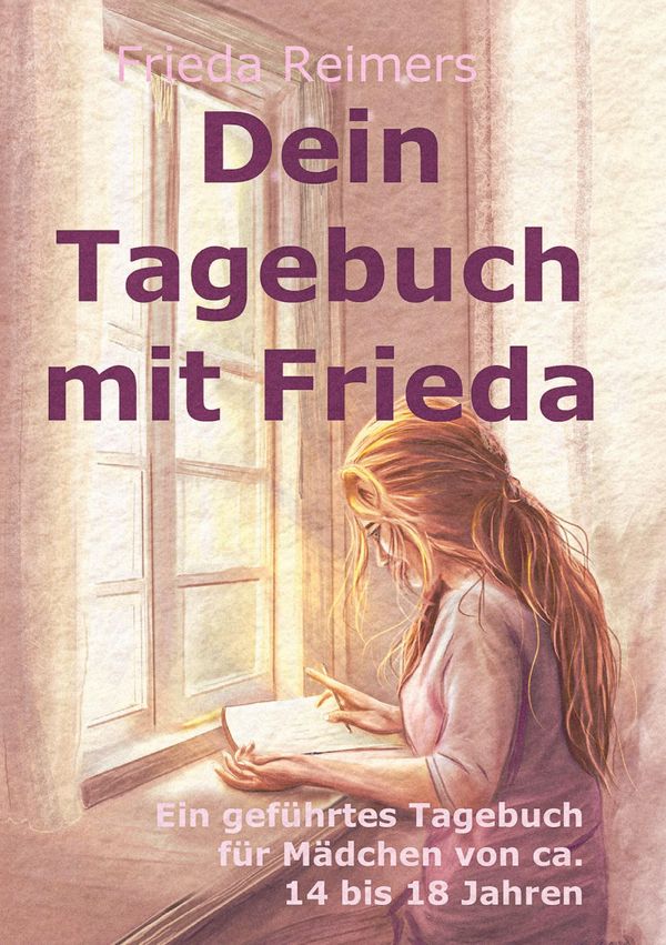 Dein Tagebuch mit Frieda - Frieda Reimers (Buch)