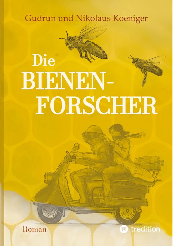 Die Bienenforscher - Gudrun Koeniger (Buch)