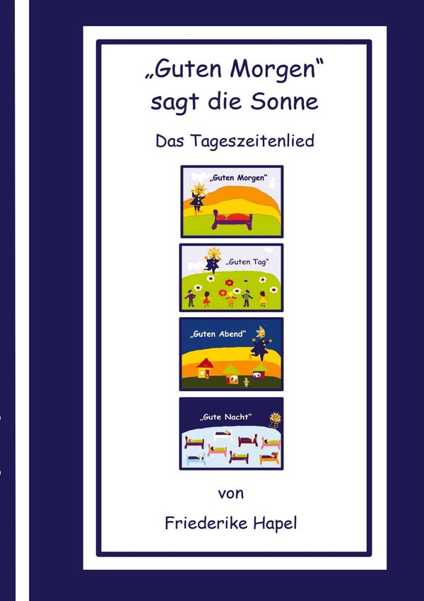 "Guten Morgen"sagt die Sonne (Buch)