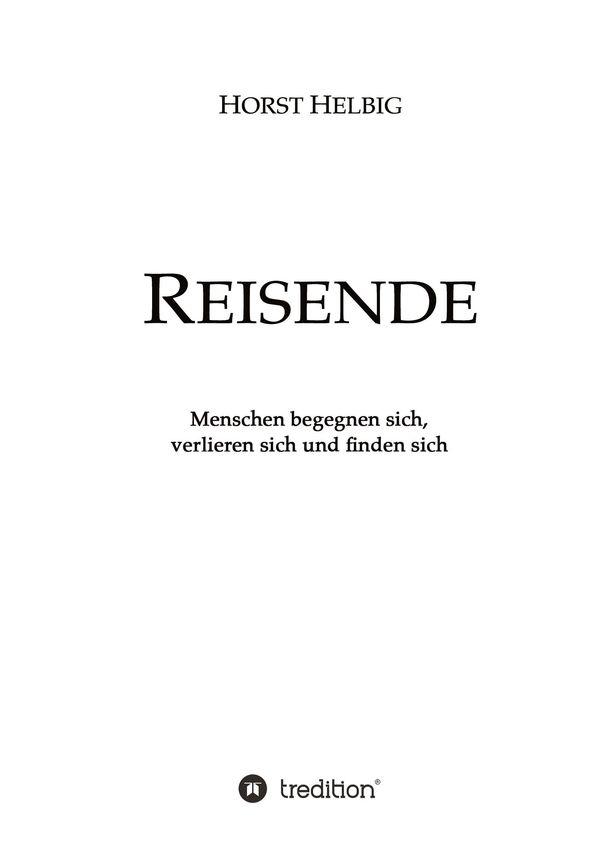 Reisende - Horst Helbig (Buch)