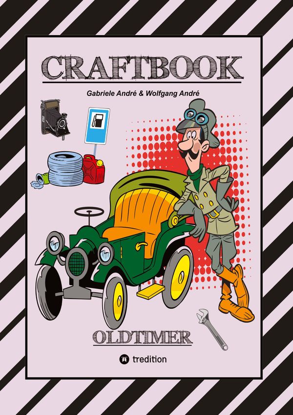 Craftbook - Spannende Oldtimer Rallye - Spiel - Schöne Motive - Rät...