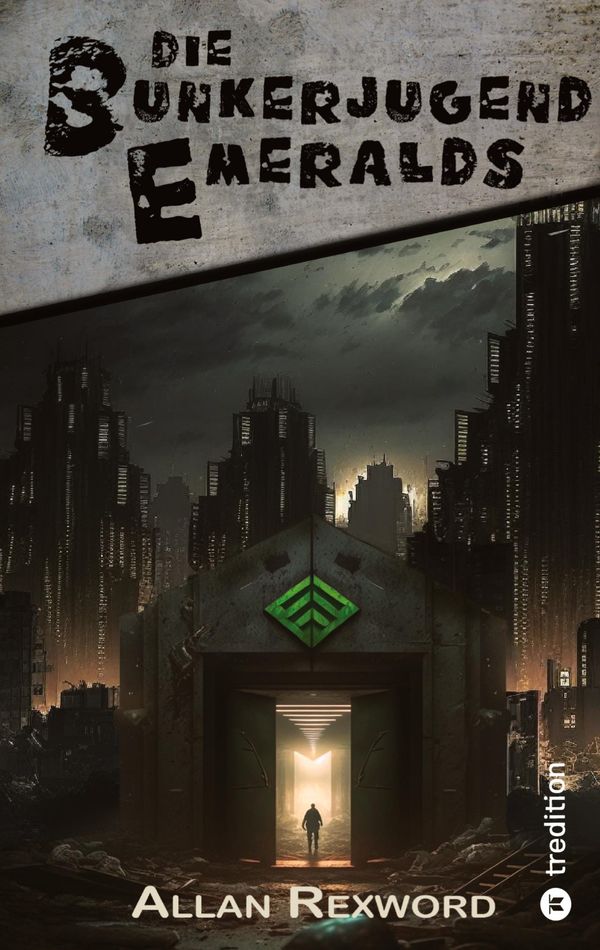 Die Bunkerjugend Emeralds - Allan Rexword (Buch)