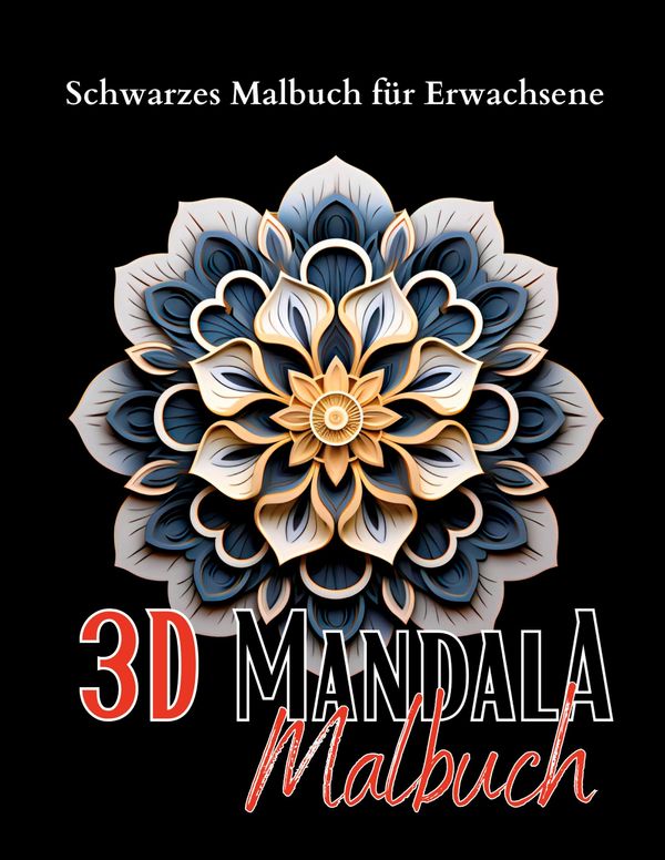 Schwarzes "3D Malbuch für Erwachsene". - Lucys Schwarze Malbücher